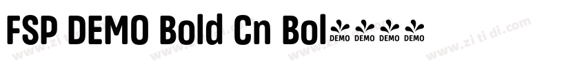 FSP DEMO Bold Cn Bol字体转换